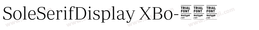 SoleSerifDisplay XBo字体转换